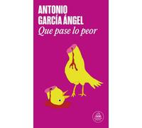 Que pase lo peor (Mapa de las lenguas) (Random House)