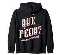 Que Pedo wey, Badass Mexicans Slang, Spanish Words Mexico Sudadera con Capucha