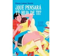 ¿Qué pensará tu hija de ti?