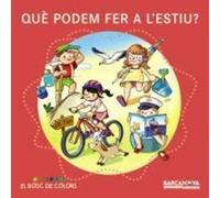 Què podem fer a l'estiu? (Bosc de colors) | Aa. Vv.