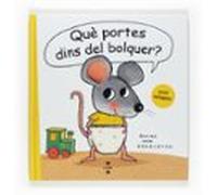 Que Portes Dins Del Bolquer?