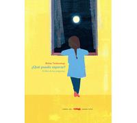 ¿Qué puedo esperar? El libro de las preguntas | Britta Teckentrup