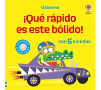 ¡Qué rápido es este bólido! | Ana Larrañaga Sam Taplin Anna Gould Eléonore Souchon