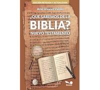 ¿Qué sabemos de la biblia?: Nuevo Testamento