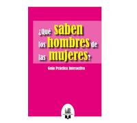 ¿Qué saben los hombres de las mujeres?