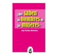 ¿qué Saben Los Hombres De Las Mujeres?