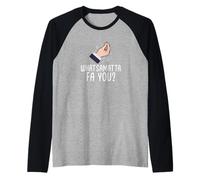 ¿Qué Samatta Fa Usted? Camiseta Manga Raglan