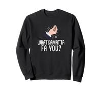 ¿Qué Samatta Fa Usted? Sudadera