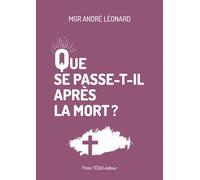Que se passe-t-il après la mort ?