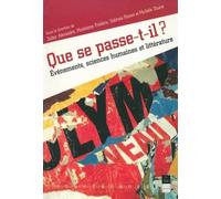 Que se passe-t-il ?: Evénement, sciences humaines et littérature