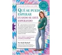 Que Se Puede Esperar Cuando Se Esta Esperando