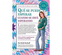 Que Se Puede Esperar Cuando Se Esta Esperando
