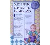 QUE SE PUEDE ESPERAR EL PRIMER AÑO (MADRE Y BEBÉ)