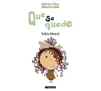 Que se quede: 4 (Cosas de un cole)