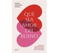 Que Sea Amor Del Bueno