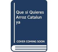 Que si Quieres Arroz Catalunya: 5 (Humor Gráfico)