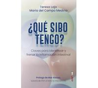 ¿Qué SIBO tengo?: Claves para identificar y frenar la inflamación intestinal (Plus Vitae)