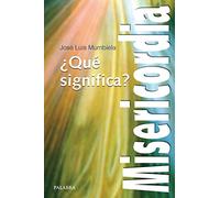 ¿Qué significa Misericordia?: 837 (dBolsillo)