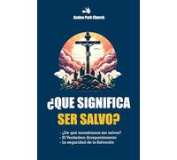 Que Significa Ser Salvo