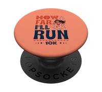 Qué Tan lejos correré - Carrera de Corredor empoderado 10K PopSockets PopGrip Adhesivo
