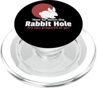 ¿Qué Tan lejos de la madriguera del Conejo estás Preparado para IR PopSockets PopGrip para MagSafe