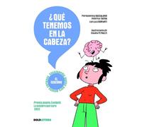 ¿QUÉ TENEMOS EN LA CABEZA? EL CEREBRO: 3 (Enciclopedia juvenil para mentes curiosas)