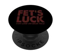 Que tengas Suerte con Esa Mirada en tu Cara PopSockets PopGrip Adhesivo