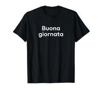 Que tengas un Buen día. Divertida Palabra Italiana Camiseta gráfica económica, Hombre, Negro, XL