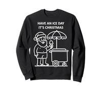 Que tengas un día de Hielo, es Navidad, Navidad, Navidad, celebración Familiar Sudadera