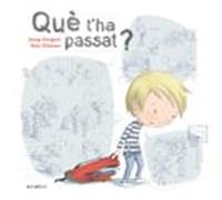 Què T'ha Passat?