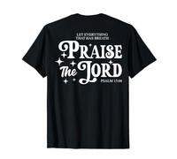 Que todo lo que tiene aliento alabe al Señor (en la parte posterior) Camiseta