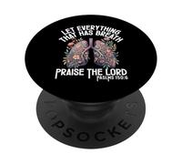 Que Todo lo Que Tiene Aliento alabe al Señor Salmos 150 6 PopSockets PopGrip Adhesivo