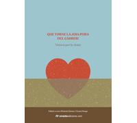 Que torne la joia pura del carrer!: Versos per la dana: 2 (Poesia)