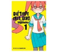 Que Torpe Eres Ueno 1