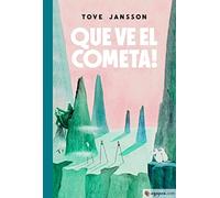 Que ve el cometa!: Els Mumins 1: 12 (L'Altra Tribu)