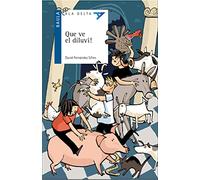 Que ve el diluvi!: 48 (Ala Delta Serie Blava)