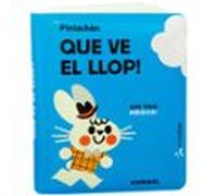 Que Ve El Llop! (a L Aigua!)