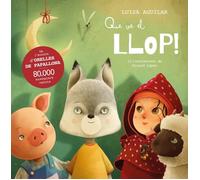 Que ve el llop! | Luisa Aguilar