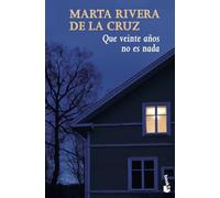 Que veinte años no es nada (Novela)