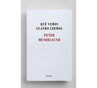 Qué vemos cuando leemos (Los Tres Mundos)