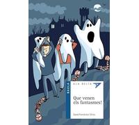 Que venen els fantasmes!: 47 (Ala Delta Serie Blava)