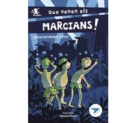 Que venen els marcians!: 37 (Albades - Sèrie Blava)