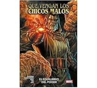 Que Vengan Los Chicos Malos. El Equilibrio Del Poder