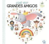 ¿Qué ves? Grandes Amigos. Disney Baby (WHAT DO YO SEE)