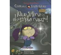 ¡Que viene el cometa negro!: Las Crónicas del Vampiro Valentín Vol. 7: 07