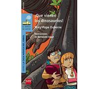 ¡Qué vienen los dinosaurios! (El Barco de Vapor Azul)