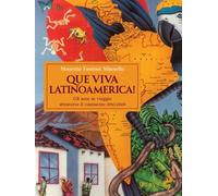 Que Viva Latinoamerica! Gli anni in viaggio attraverso il continente 1985-2026. Ediz. illustrata (Odoya library)
