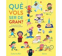 Què vols ser de gran? (CATALAN)