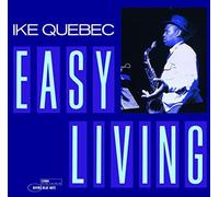 Quebec, Ike - Easy Living