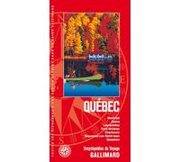 Québec: Montréal, Estrie, Laurentides, Trois-Rivières, Charlevoix